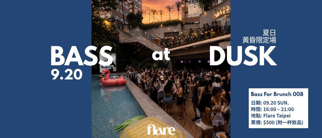 BASS at DUSK – Flare x B4B